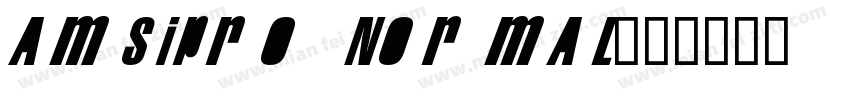 Amsipro Normal字体转换